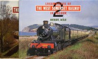Locomotives of the West Somerset Railway in Colour by JONES, Richard